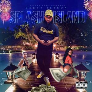 SPLASH ISLAND (Explicit)