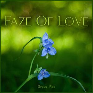 Faze Of Love
