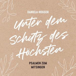 Unter dem Schutz des Höchsten