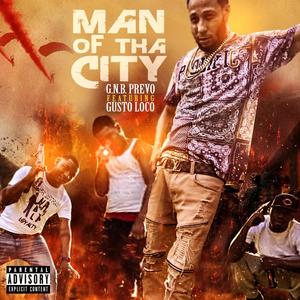 Man Of Tha City (Explicit)