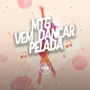 Mtg Vem Dançar Pelada (Explicit)