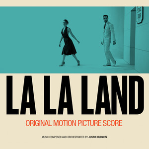 La La Land (Original Motion Picture Score) (爱乐之城 电影原声配乐)