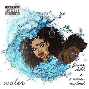 Water (feat. Cure For Paranoia) [Explicit]