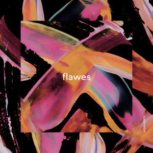 Flawes - Take This Slow