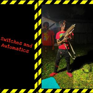 Switches & Automatics (Explicit)