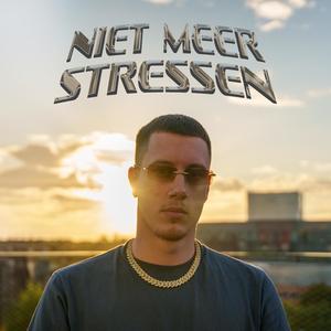 Niet Meer Stressen (Explicit)