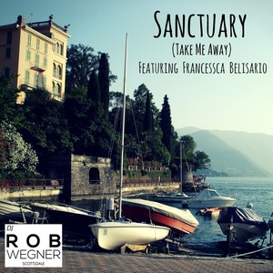 Sanctuary (Take Me Away)