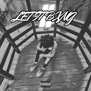 Let it Bxng II (Explicit)