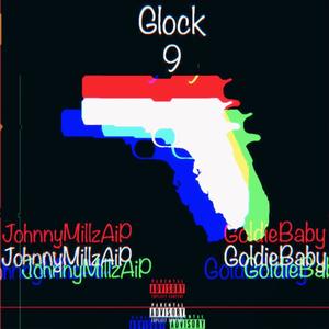 Glock 9 (feat. Goldie Baby) (Explicit)