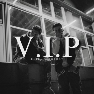 V.I.P (Explicit)