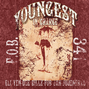 Youngest In Charge (Explicit)