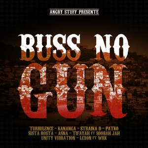 Buss No Gun Version