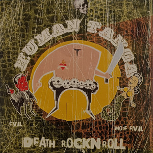 Evil, More Evil, Death Rock n Roll
