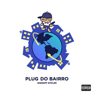 Plug do Bairro (Explicit)