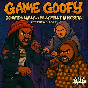 Game Goofy (Explicit)