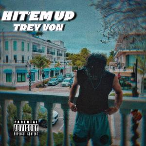 Hit'em Up (Explicit)