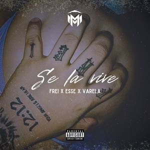 SE LA VIVE (Explicit)