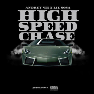 High Speed Chase (Explicit)