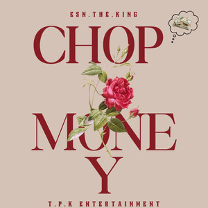 Chop Money (Explicit)