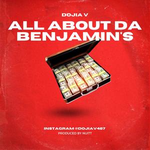 All About Da Benjamin's (Explicit)