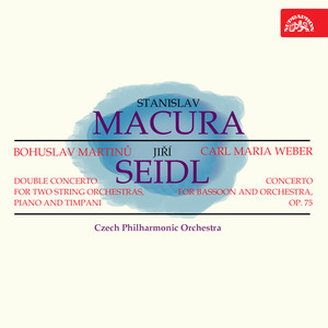 Martinů: Double Concerto for Two String Orchestras, Piano and Timpani – Weber: Concerto for Bassoon and Orchestra, Op. 75