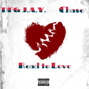 Road to Love (Explicit)
