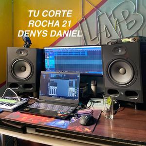 Tu Corte (feat. dennys danield & Rocha. 21) (Explicit)