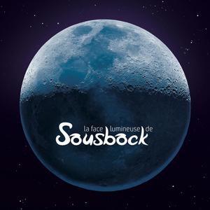 La face lumineuse de Sousbock