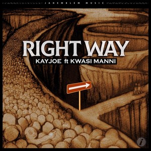 Rightway (feat. Kwasi Manni)