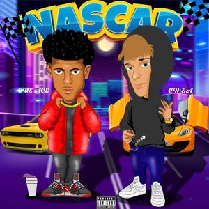 NASCAR (feat. One Ace) [Explicit]