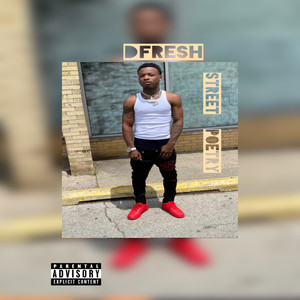 Street Poetry (Explicit)