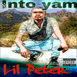 Into Yam (Explicit)