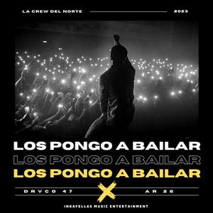 Draco 47 - Los pongo a bailar (feat. AR26 & Inkafellas) (Explicit)