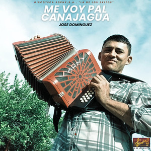 Me voy pal canajagua