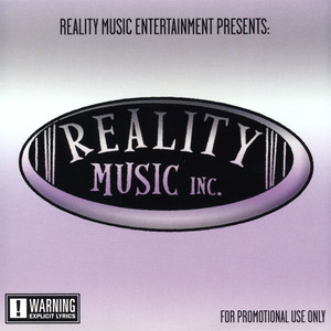 Reality Music, Inc. (Explicit)