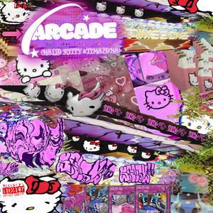 Arcade (Hello Kitty & Timezone) (Explicit)