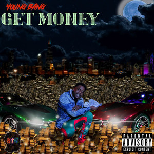 Get Money (Explicit)