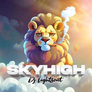 SkyHigh (Explicit)