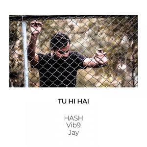 Tu Hi Hai