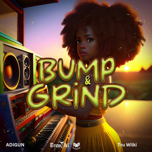 Bump & Grind (Radio Edit)