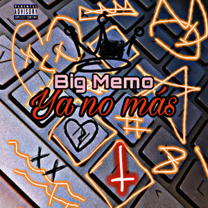 Ya No Mas (Explicit)