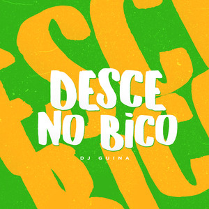 Desce no Bico (Explicit)