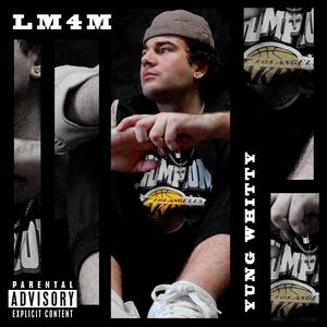 LM4M (feat. Quinta) [Explicit]