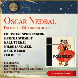 Polenblut - Es gibt nur ein Spiel - Ich bin ein Diplomat - So sieht sie aus - Ihr seid ein Kavalier - Sie und ich - Herr, der Du oben thronst