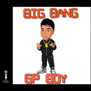 BIG BANG (Explicit)