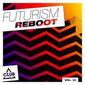 Futurism Reboot Vol. 12