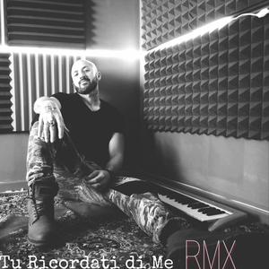 Tu Ricordati di Me (feat. Fabrizio Grimaldi) [RMX]