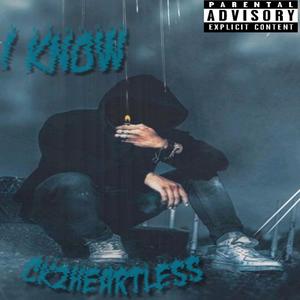 I Know (Explicit)