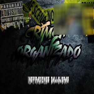 Crimen Organizado (Explicit)
