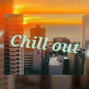 Chill Out